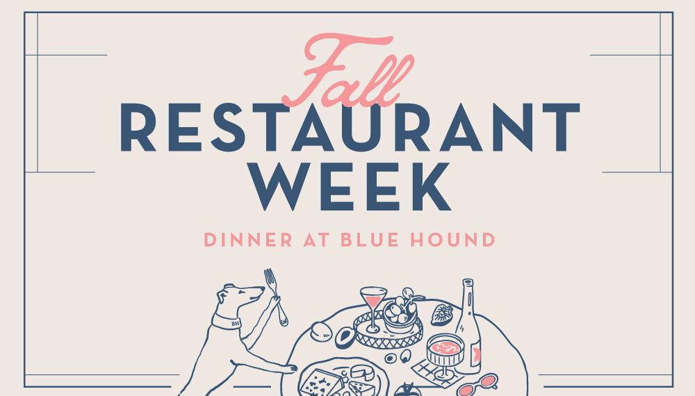Promotional graphic for Fall Restaurant Week at Blue Hound featuring event text and an illustration of a dining table with food, drinks, and a dog holding a fork.